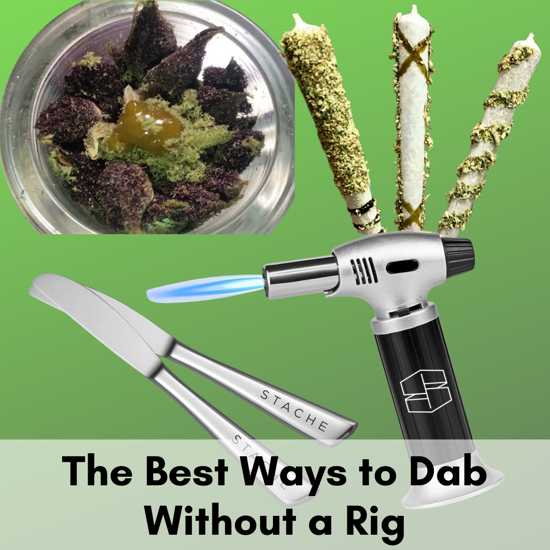 The Best Ways to Dab Without a Rig - Stache
